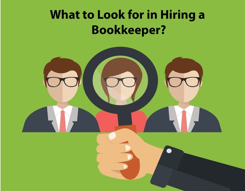 What to Look for in Hiring a Bookkeeper