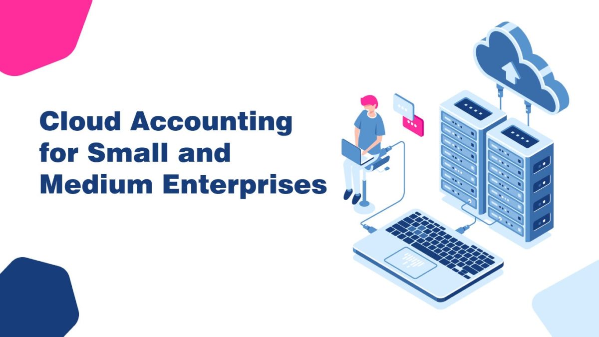 Cloud Accounting for Small Enterprises
