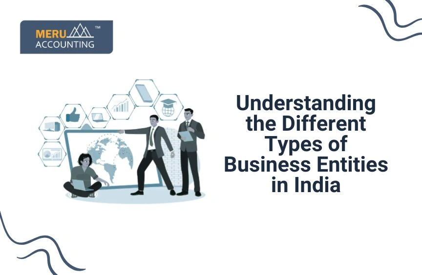Types of Business Entities in India 8 Types of Business Entities in India