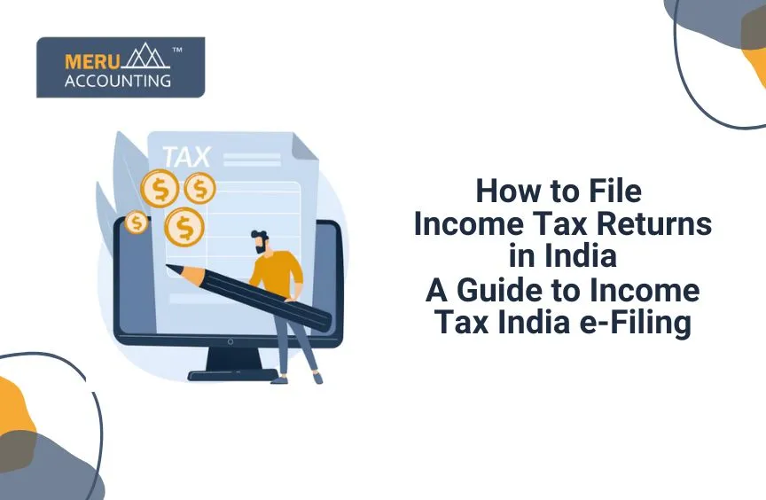 How to file online tax returns in India? 10 How to file online tax returns in India?