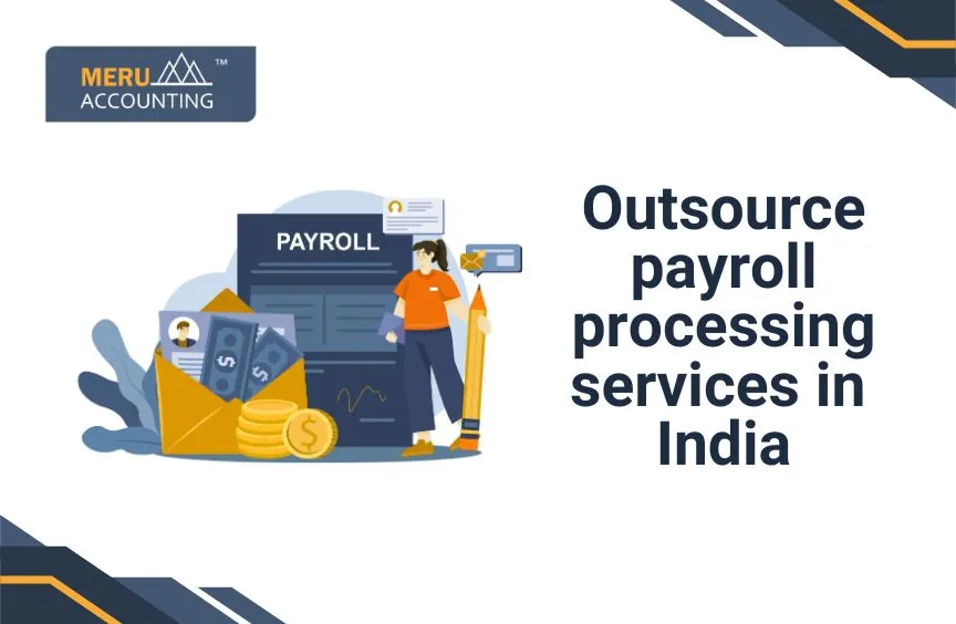 Outsource Payroll Processing Service in India. 8 Outsource Payroll Processing Service in India.