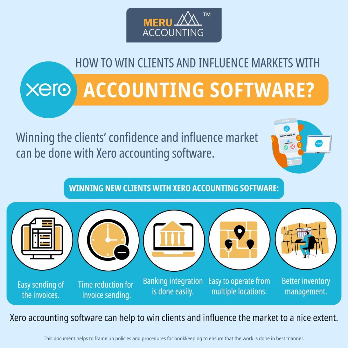 How To Win Clients And Influence Markets with XERO ACCOUNTING?
