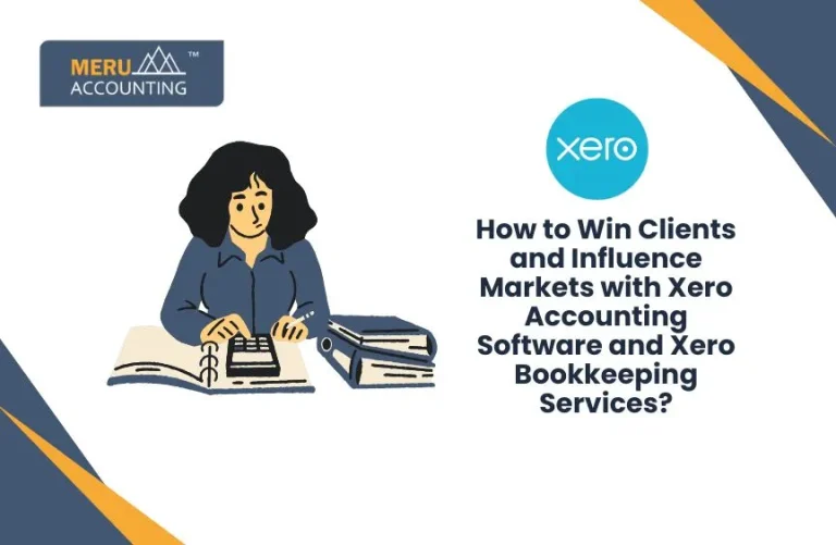 How To Win Clients And Influence Markets with XERO ACCOUNTING SOFTWARE?