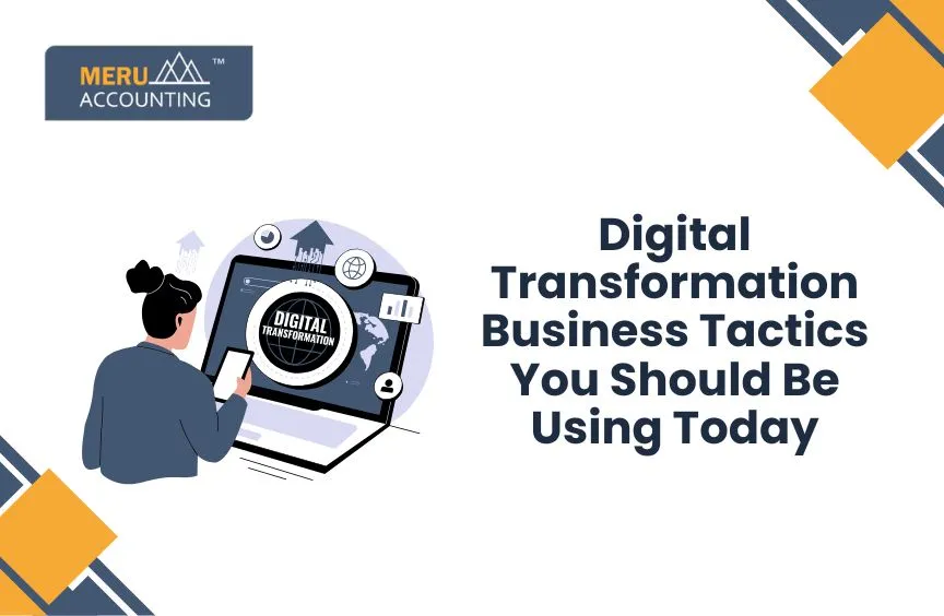 Are outsourced bookkeeping services affordable for small business owners? 1 Digital Transformation Business Tactics You Should Be Using Today