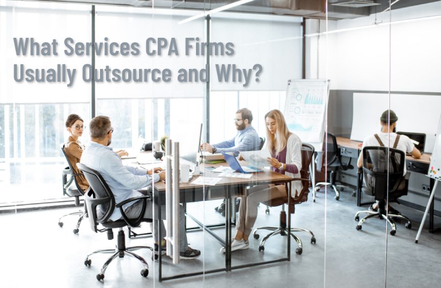 What Services CPA Firms Usually Outsource and Why? | Meru Accounting