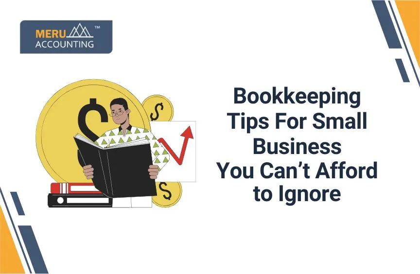 Small Business Bookkeeping Tips You Can't Afford to Ignore 7 Small Business Bookkeeping Tips You Can't Afford to Ignore