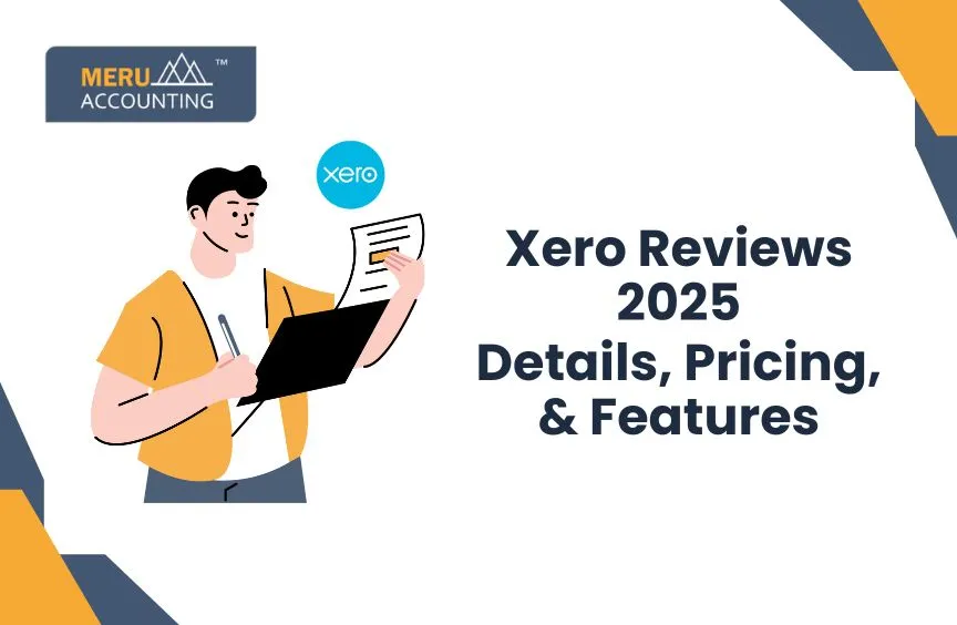 Xero Reviews 2025: Details, Pricing, & Features