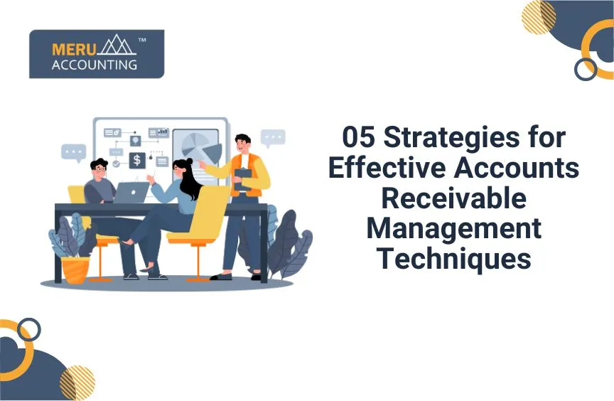05 Strategies for Effective Accounts Receivable Management 2 05 Strategies for Effective Accounts Receivable Management