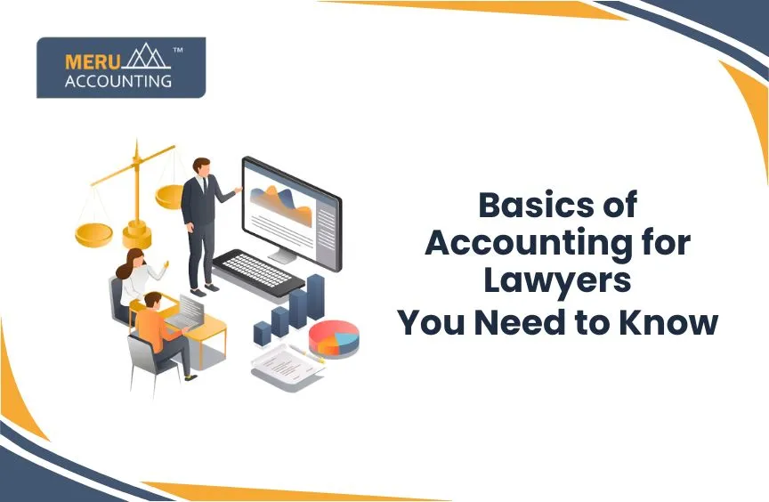 Fundamentals of Accounting for Lawyers: You Need to Know. 6 Fundamentals of Accounting for Lawyers: You Need to Know.