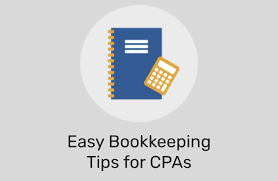Easy Bookkeeping Tips for CPAs: Enhance Your Financial Management