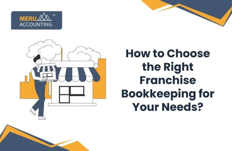 How to Choose the Right Bookkeeping Franchise for Your Needs?