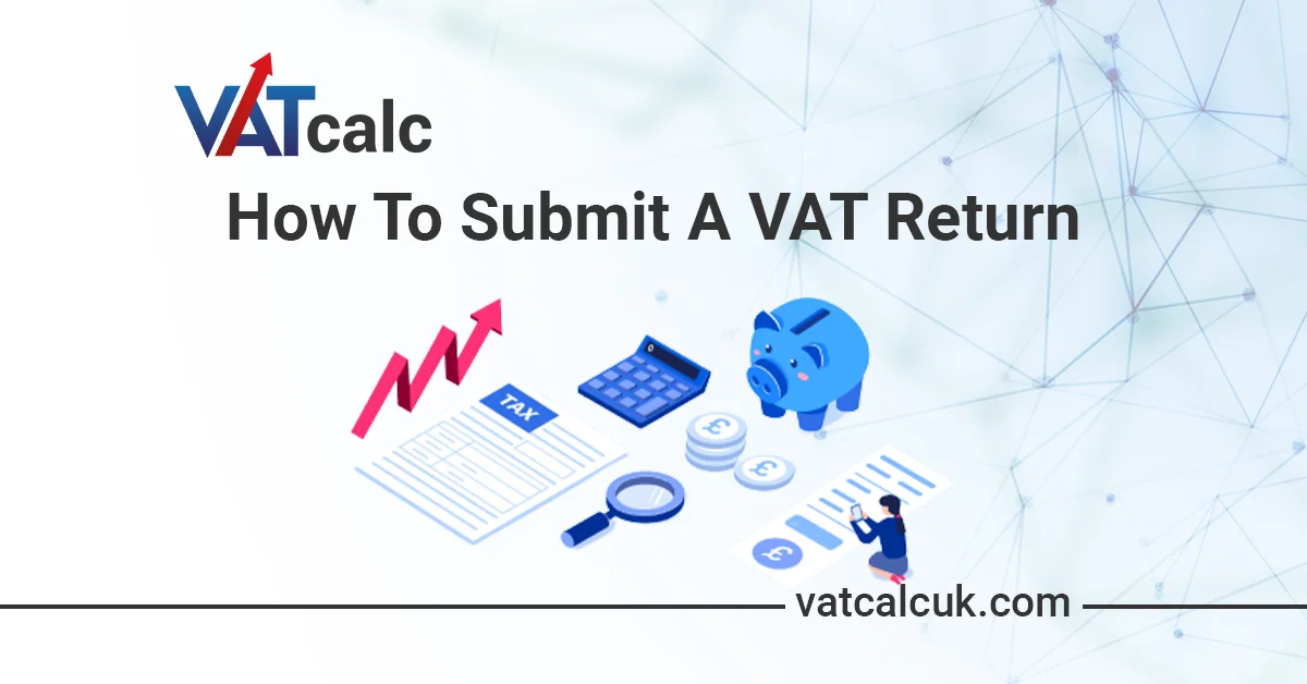 UK VAT Returns in 2023: 10 Tips from Expert Advisors and Consultants