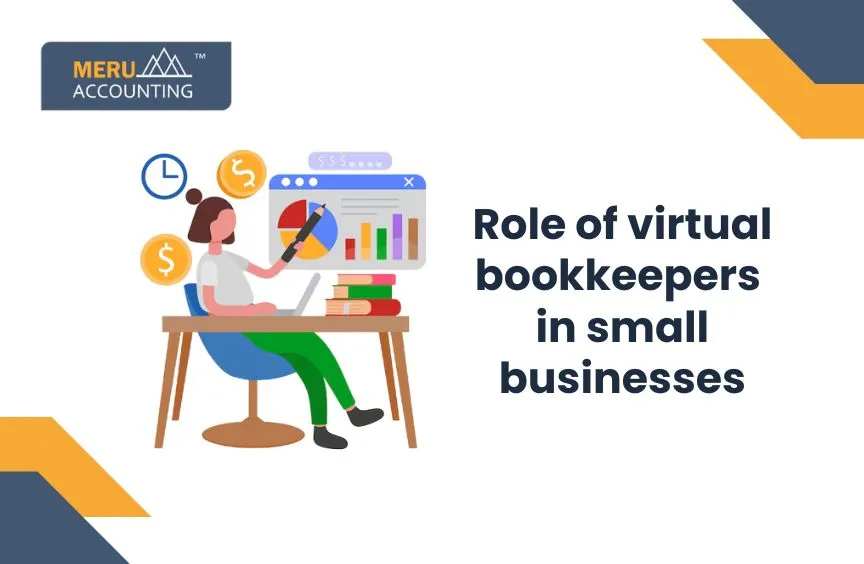 Role of virtual bookkeeper in small businesses. 11 Role of virtual bookkeeper in small businesses.