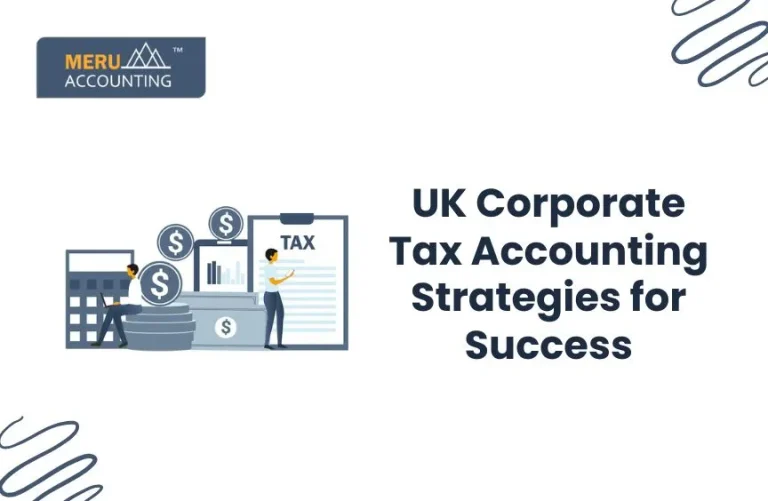 UK Corporate Tax Accounting: Strategies for Success: