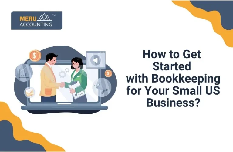 How to Get Started with Bookkeeping for Your Small US Business: