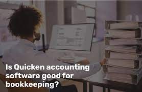 Is Quicken accounting software good for bookkeeping?