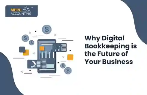Why Digital Bookkeeping is the Future of Your Business 12 Why Digital Bookkeeping is the Future of Your Business