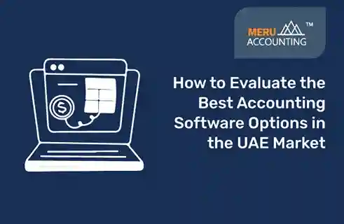 How to Evaluate the Best Accounting Software Options in the UAE Market 10 best accounting software in the uae