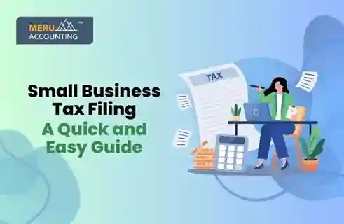 Small Business Tax Filing: A Quick and Easy Guide 14 Small Business Tax Filing a Quick and Easy Guide