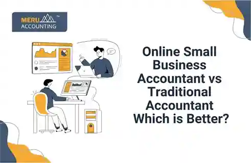 Online Small Business Accountant vs Traditional Accountant: Which is Better? 4 Online Small Business Accountant vs Traditional Accountant: Which is Better?