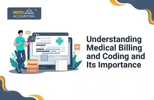 Understanding Medical Billing and Coding and Its Importance