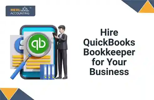 Hire QuickBooks Bookkeeper for Your Business