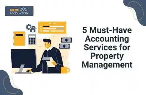 5 Must-Have Accounting Services for Property Management 6 5 Must-Have Accounting Services for Property Management