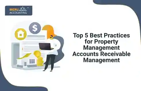 Top 5 Best Practices for Property Management Accounts Receivable Management