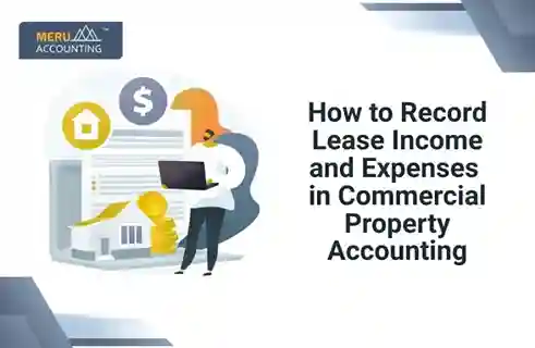 How to Record Lease Income and Expenses in Commercial Property Accounting 9 How to Record Lease Income and Expenses in Commercial Property Accounting