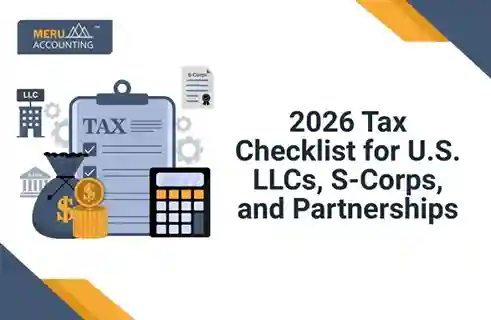 2026 Tax Checklist for U.S. LLCs, S-Corps, and Partnerships 4 2026 Tax Checklist for U.S. LLCs, S-Corps, and Partnerships