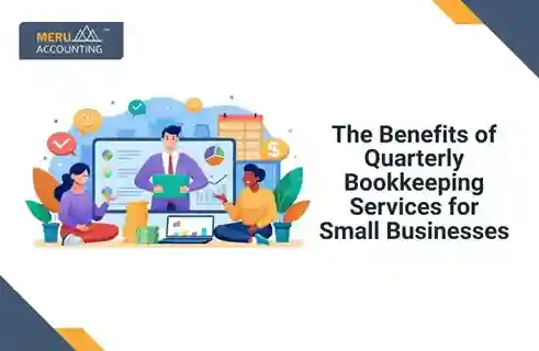 The Benefits of Quarterly Bookkeeping Services for Small Businesses 1 The Benefits of Quarterly Bookkeeping Services for Small Businesses