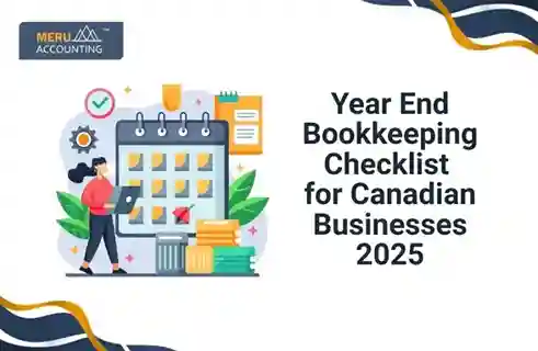 Year End Bookkeeping Checklist for Canadian Businesses 2025 3 Year End Bookkeeping Checklist for Canadian Businesses 2025