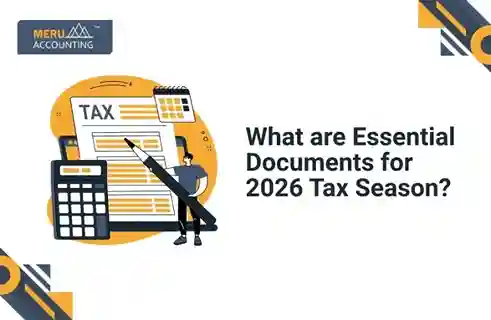 What are Essential Documents for 2026 Tax Season?