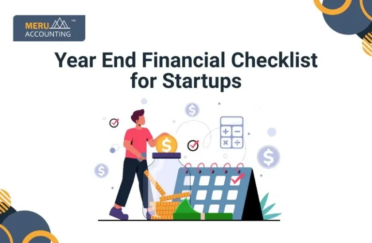 Year End Financial Checklist for Startups