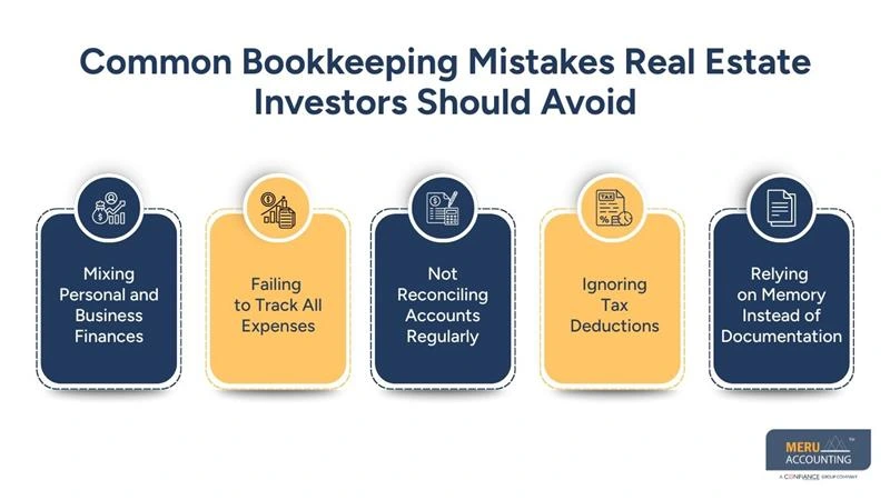 Bookkeeping for Real Estate Investors to Maximize Profits and Efficiency 1 Common Bookkeeping Mistakes Real Estate Investors Should Avoid