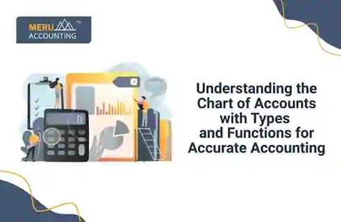 Understanding the Chart of Accounts with Types and Functions for Accurate Accounting 8 Understanding the Chart of Accounts with Types and Functions for Accurate Accounting