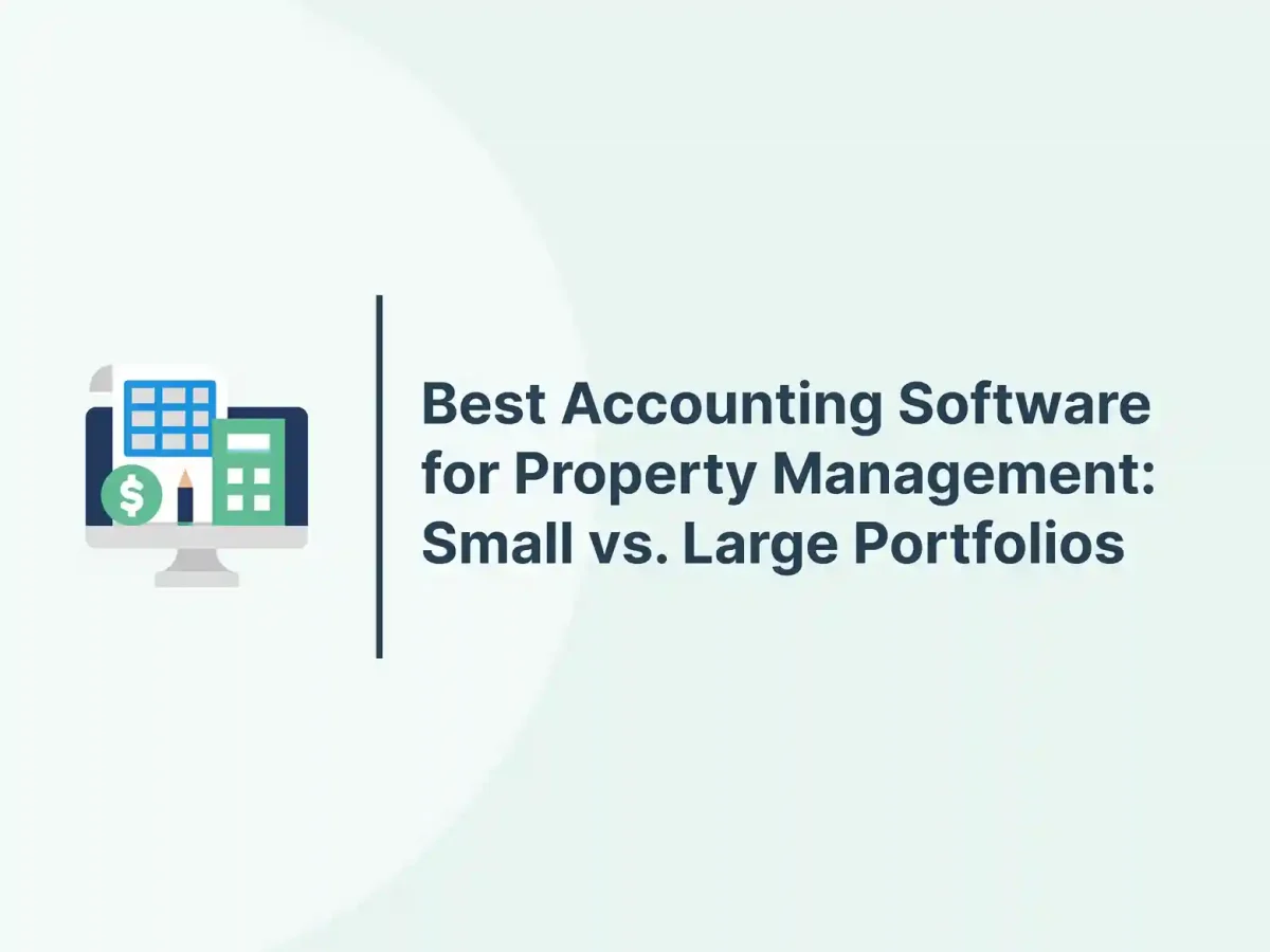 Best Accounting Software for Property Management: Small vs. Large Portfolios 17 Best Accounting Software for Property Management: Small vs. Large Portfolios