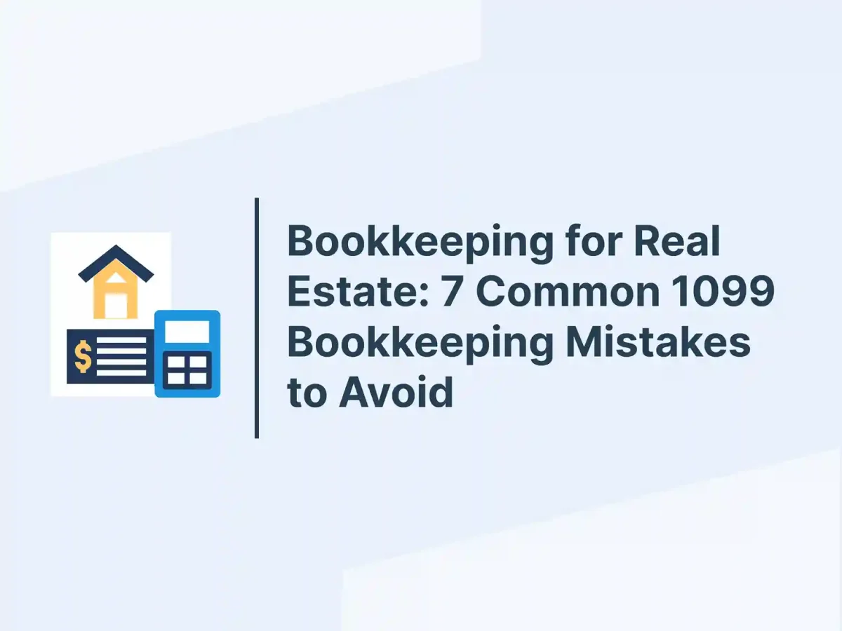 Bookkeeping for Real Estate: 7 Common 1099 Bookkeeping Mistakes to Avoid 19 Bookkeeping for Real Estate_ 7 Common 1099 Bookkeeping Mistakes to Avoid