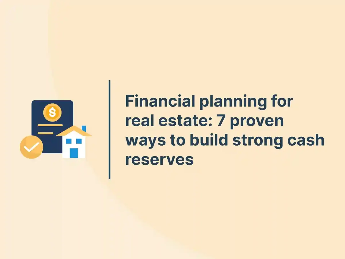 Financial planning for real estate: 7 proven ways to build strong cash reserves 17 Financial planning for real estate: 7 proven ways to build strong cash reserves