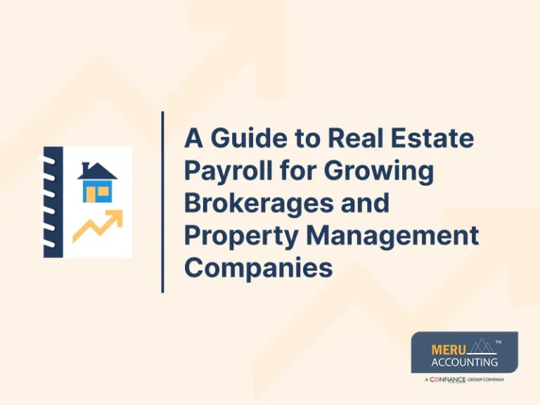 A Guide to Real Estate Payroll for Growing Brokerages and Property Management Companies