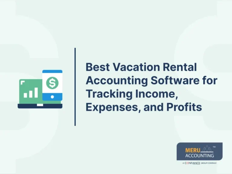 Best Vacation Rental Accounting Software for Tracking Income, Expenses, and Profits