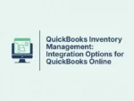 QuickBooks Inventory Management: Integration Options for QuickBooks Online