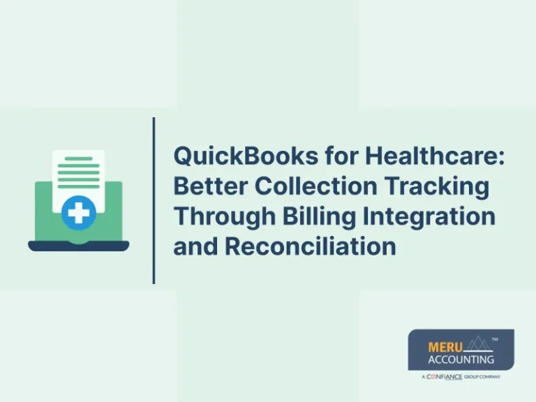 QuickBooks for Healthcare_ Better Collection Tracking Through Billing Integration and Reconciliation
