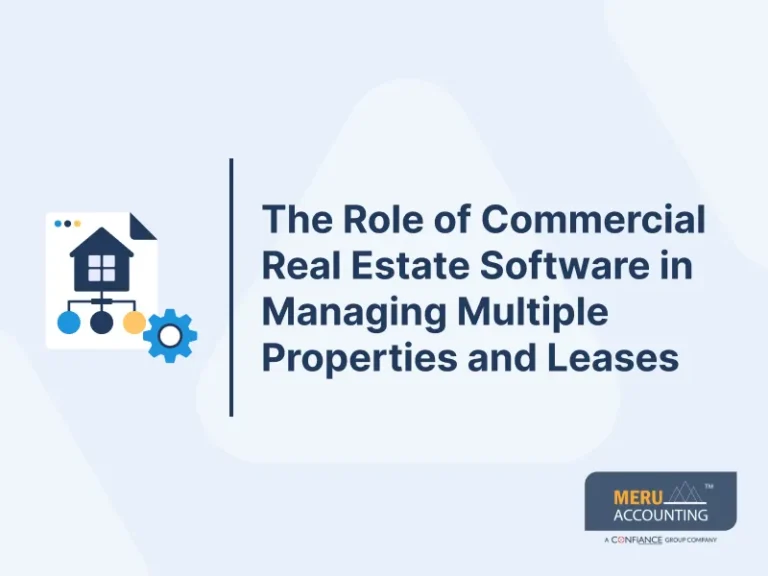 The Role of Commercial Real Estate Software in Managing Multiple Properties and Leases