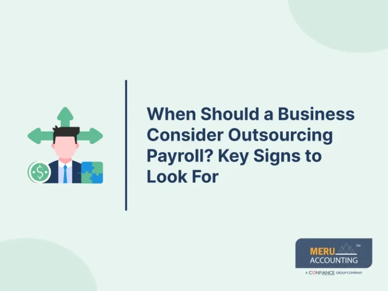 When Should a Business Consider Outsourcing Payroll? Key Signs to Look For