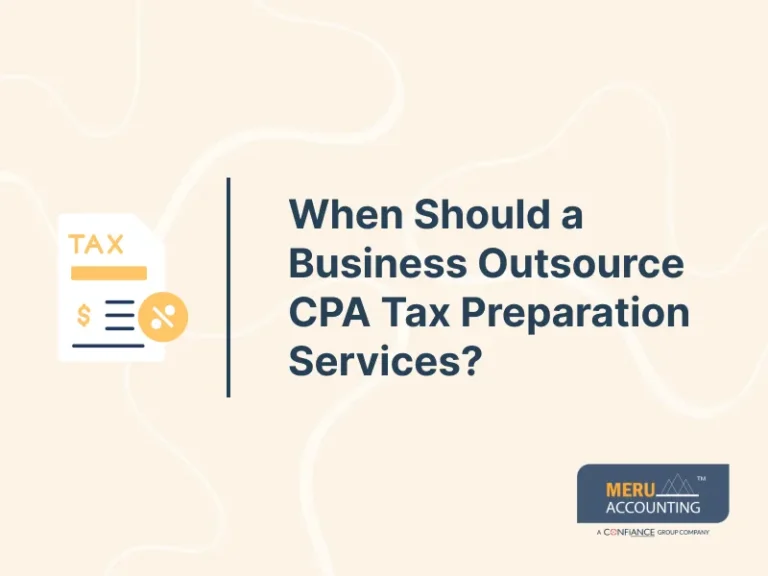 When Should a Business Outsource CPA Tax Preparation Services